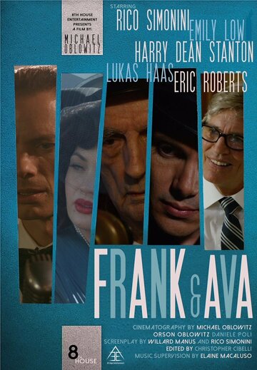 Постер Смотреть фильм Фрэнк и Ава 2018 онлайн бесплатно в хорошем качестве