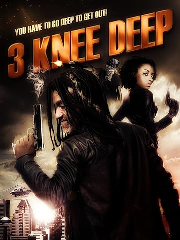 Смотреть 3 Knee Deep онлайн в HD качестве 720p