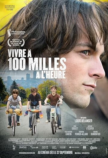 Смотреть Vivre à 100 milles à l'heure онлайн в HD качестве 720p