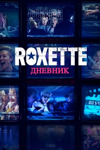 Смотреть Дневники Roxette онлайн в HD качестве 720p