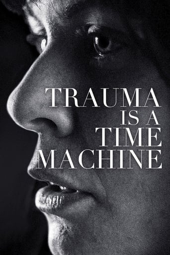 Смотреть Trauma Is a Time Machine онлайн в HD качестве 720p