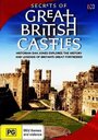 Смотреть Тайны британских замков онлайн в HD качестве 