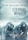 Смотреть Вечная зима онлайн в HD качестве 