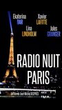 Смотреть Ночное радио Парижа онлайн в HD качестве 