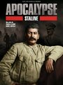 Смотреть Апокалипсис: Сталин онлайн в HD качестве 