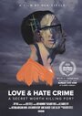 Смотреть Преступление на почве любви и ненависти онлайн в HD качестве 