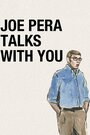 Смотреть Джо Пера говорит с вами онлайн в HD качестве 