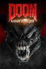 Смотреть Doom: Аннигиляция онлайн в HD качестве 