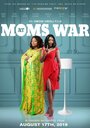 Смотреть Мамы на тропе войны онлайн в HD качестве 