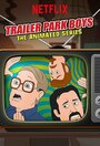 Смотреть Парни из Трейлерпарка: Анимационный сериал онлайн в HD качестве 