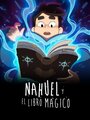 Смотреть Науэль и волшебная книга онлайн в HD качестве 