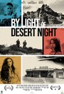 Смотреть При свете пустынной ночи онлайн в HD качестве 