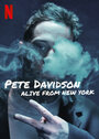 Смотреть Пит Дэвидсон: Живым из Нью-Йорка онлайн в HD качестве 