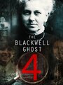 Смотреть Призрак Блэквелла 4 онлайн в HD качестве 
