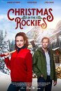 Смотреть Рождество в Скалистых горах онлайн в HD качестве 