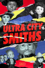 Смотреть Смиты из Ультра-Сити онлайн в HD качестве 