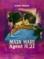 Смотреть Мата Хари, агент Х21 онлайн в HD качестве 