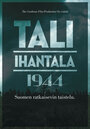 Смотреть Тали — Ихантала 1944 онлайн в HD качестве 