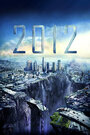 Смотреть 2012 / Две тысячи двенадцать онлайн в HD качестве 