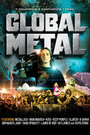 Смотреть Глобальный метал онлайн в HD качестве 