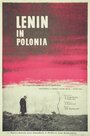 Смотреть Ленин в Польше онлайн в HD качестве 