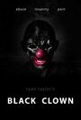 Смотреть Черный клоун онлайн в HD качестве 