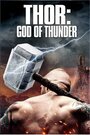 Смотреть Тор: Бог грома онлайн в HD качестве 