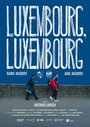 Смотреть Люксембург, Люксембург онлайн в HD качестве 