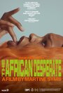 Смотреть Африканское отчаяние онлайн в HD качестве 