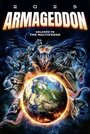Смотреть Армагеддон 2025 онлайн в HD качестве 