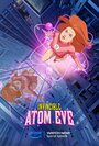 Смотреть Непобедимый: Атомная Ева онлайн в HD качестве 