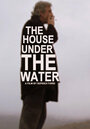 Смотреть Дом под водой онлайн в HD качестве 