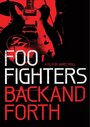 Смотреть Foo Fighters: Назад и обратно онлайн в HD качестве 
