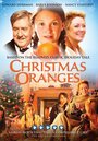 Смотреть Рождественские апельсины онлайн в HD качестве 