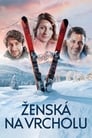 Смотреть Женщина на вершине на хдрезка онлайн в HD качестве 720p