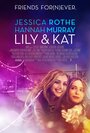 Смотреть Лили и Кэт онлайн в HD качестве 