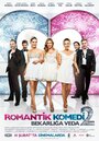 Смотреть Романтическая комедия 2: Прощание с холостяцкой жизнью онлайн в HD качестве 