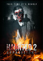 Смотреть Haunted 2: Apparitions онлайн в HD качестве 