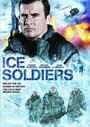 Смотреть Ледяные солдаты онлайн в HD качестве 