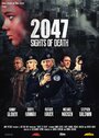 Смотреть 2047 – Угроза смерти онлайн в HD качестве 