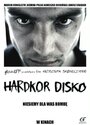 Смотреть Хардкорное диско онлайн в HD качестве 