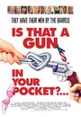 Смотреть Это пистолет у тебя в кармане? онлайн в HD качестве 