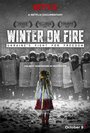 Смотреть Зима в огне: борьба за свободу онлайн в HD качестве 