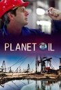 Смотреть Нефтяная планета онлайн в HD качестве 