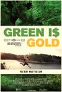 Смотреть Зеленое золото онлайн в HD качестве 
