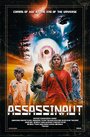 Смотреть Ассасинаут: Астронавт-убийца онлайн в HD качестве 