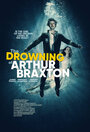 Смотреть Погружение Артура Брекстона онлайн в HD качестве 