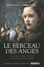 Смотреть Колыбель ангелов Le berceau des anges онлайн в HD качестве 